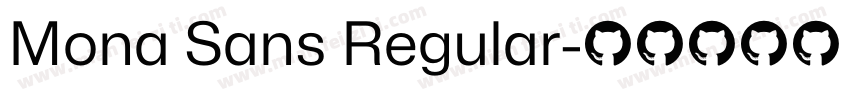 Mona Sans Regular字体转换